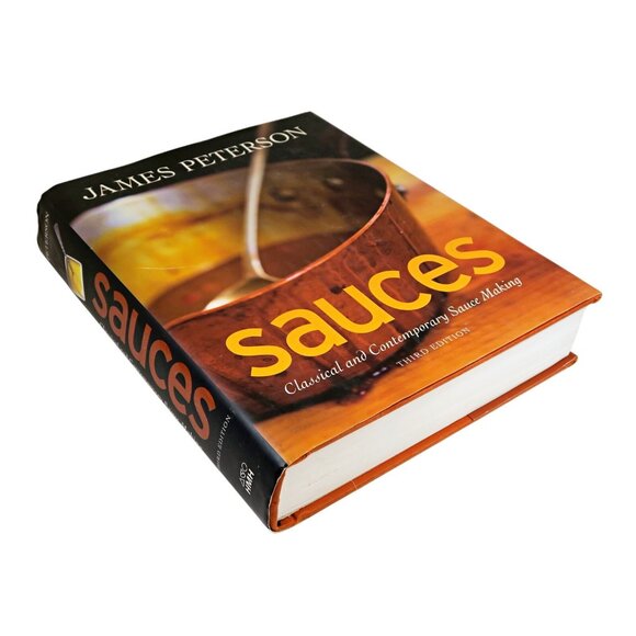 Sauces Classical & Contemporary Sauce Making 3rd Ed. James Peterson Hardback MB - Picture 5 of 7